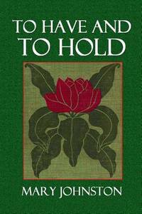 To Have and to Hold