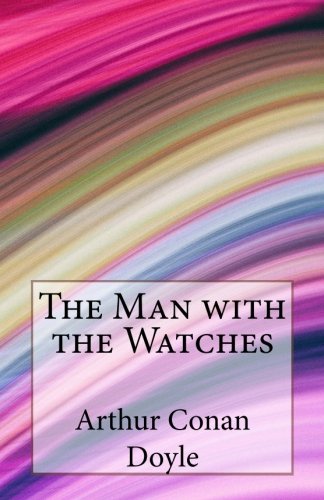 The Man With The Watches