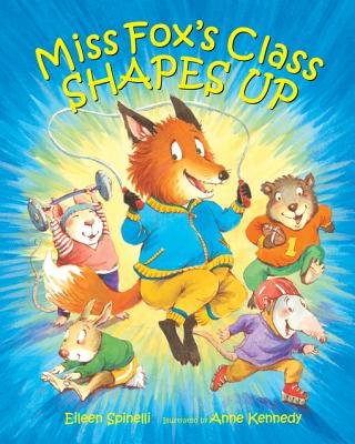 Miss Fox's Class Shapes Up