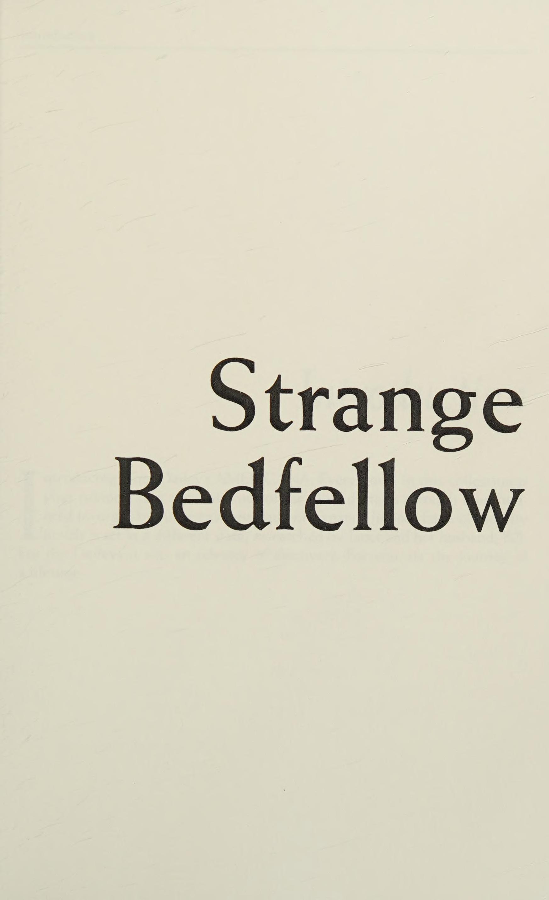 Strange Bedfellow