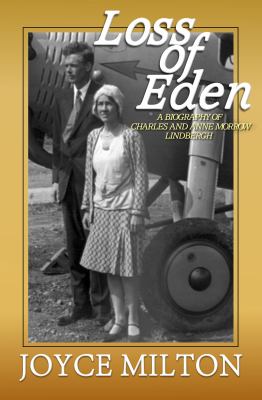 Loss of Eden by Joyce Milton, ISBN 9781497659131