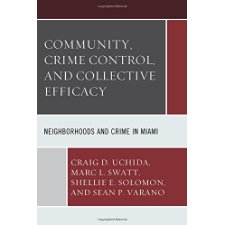 Community, Crime Control, and Collective Efficacy