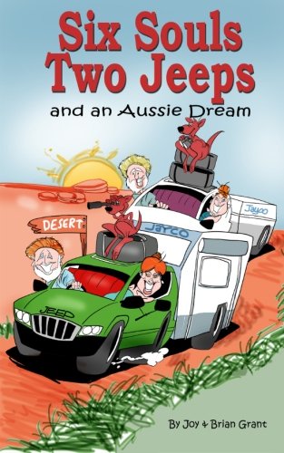 Six Souls Two Jeeps and an Aussie Dream