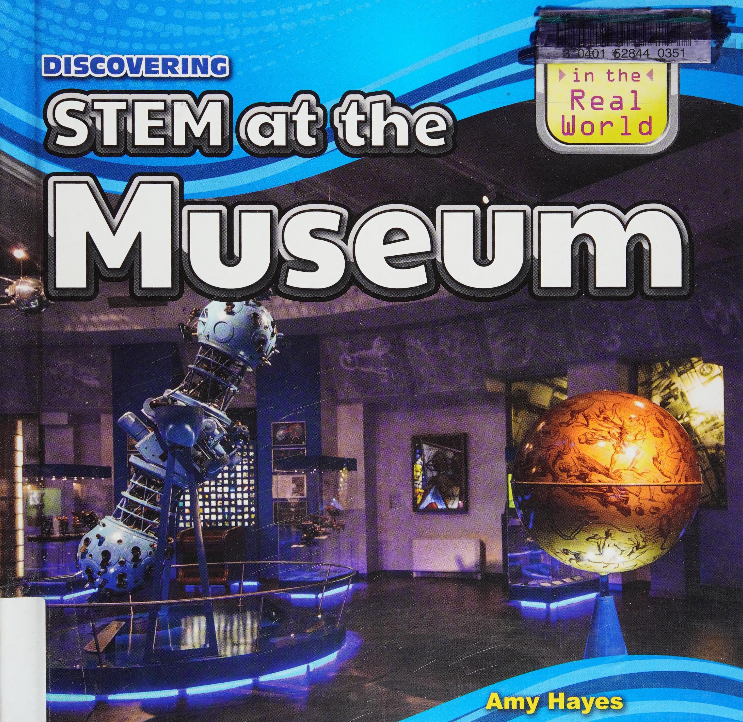 Discovering STEM at the museum