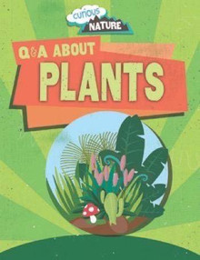 Q & a About Plants