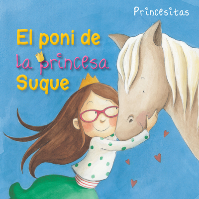 Poni de la Princesa Suque (Princess Suque's Pony)