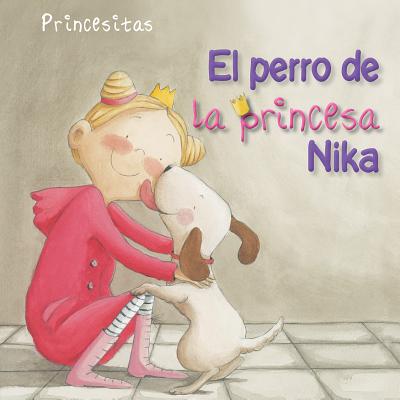 Perro de la Princesa Nika (Princess Nika's Dog)