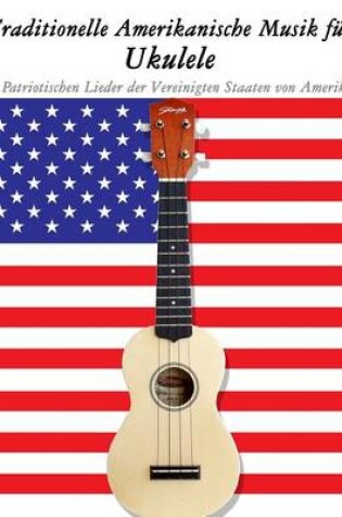 Traditionelle Amerikanische Musik Für Ukulele