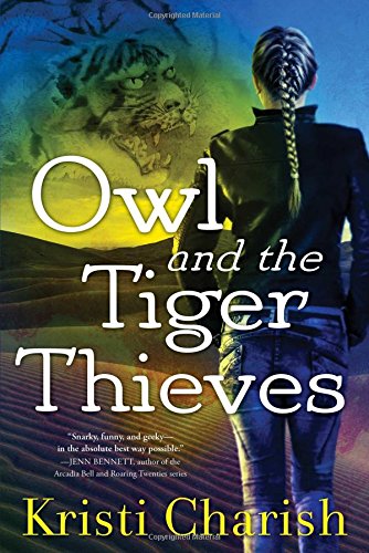 Owl And The Tiger Thieves (4) (The Owl Series)