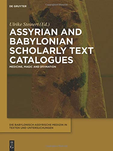 Assyrian and Babylonian Scholarly Text Catalogues