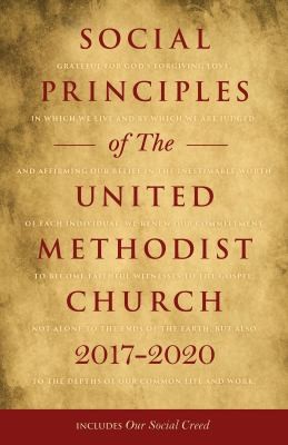 Social Principles Of The United Methodist Church 2017-2020