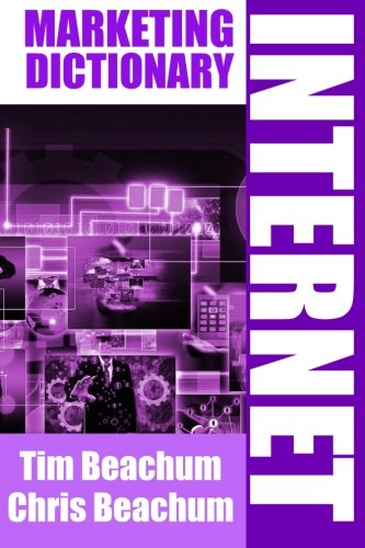 Internet Marketing Dictionary