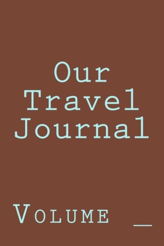 Our Travel Journal