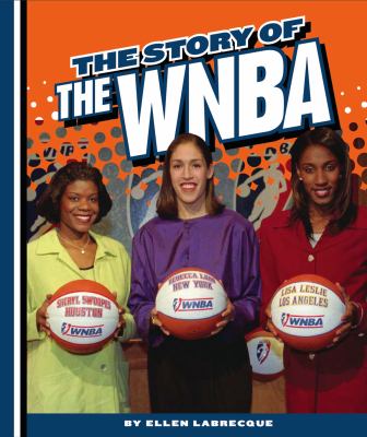 Story of the WNBA
