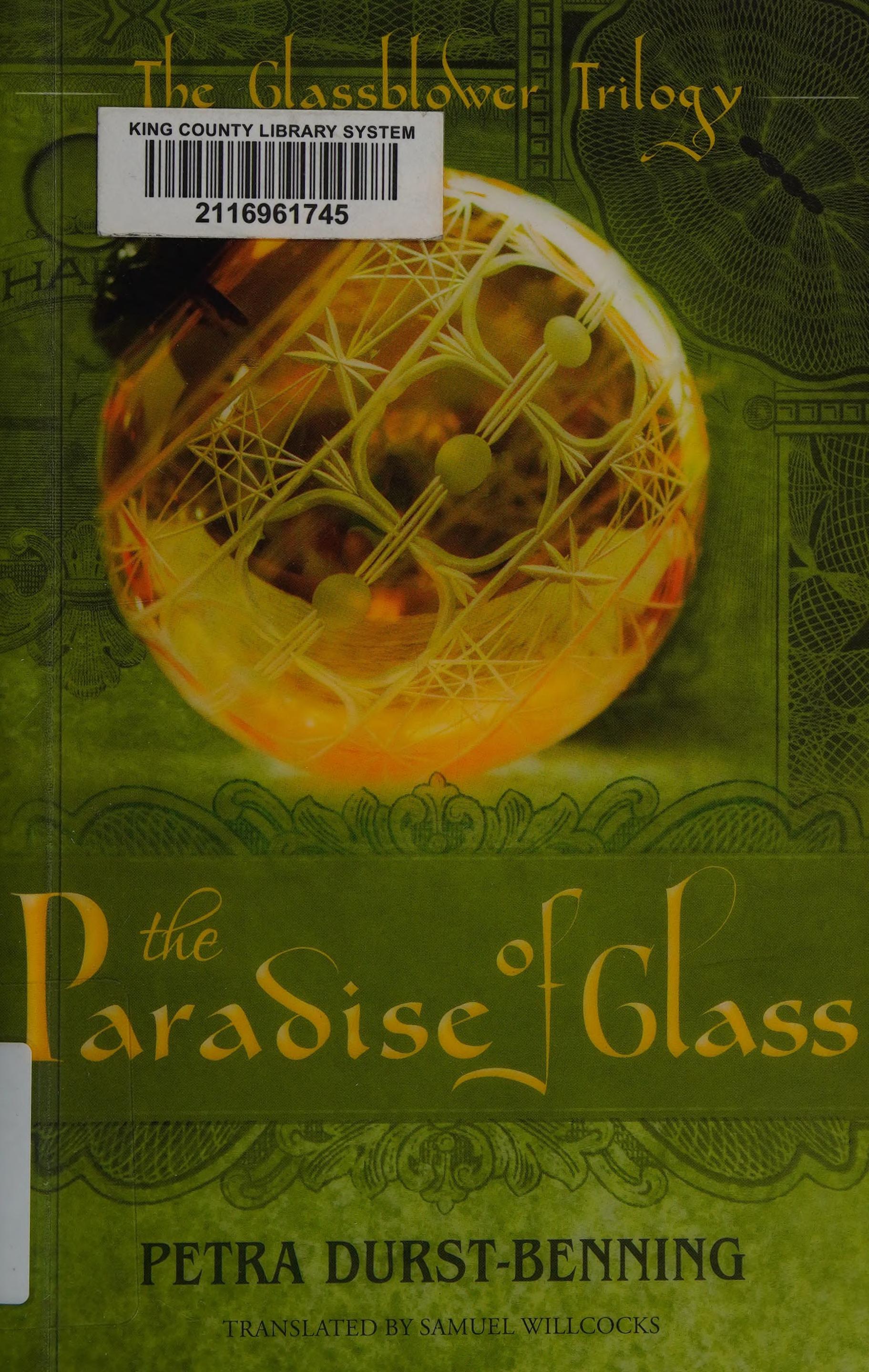 The paradise of glass