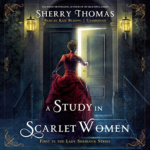 A Study In Scarlet Women by Sherry Thomas, ISBN 9781504759007