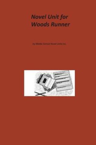 Novel Unit for Woods Runner