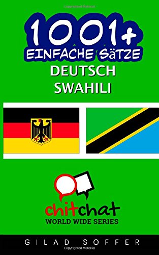 1001+ Einfache Sätze Deutsch - Swahili