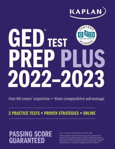 GED Test Prep Plus 2022-2023, Includes 2 Practice Tests, Online Study Resources, Proven Strategies to Pass the Exam
