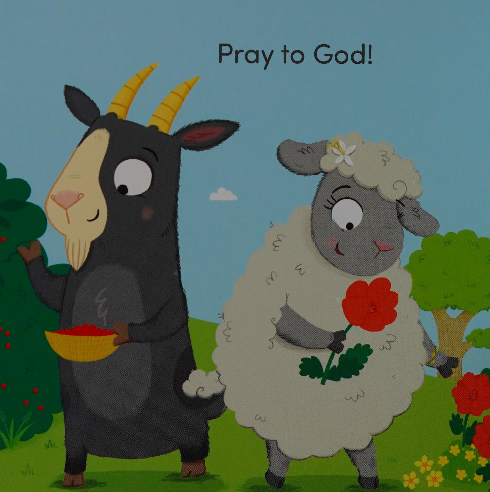 Pray to God