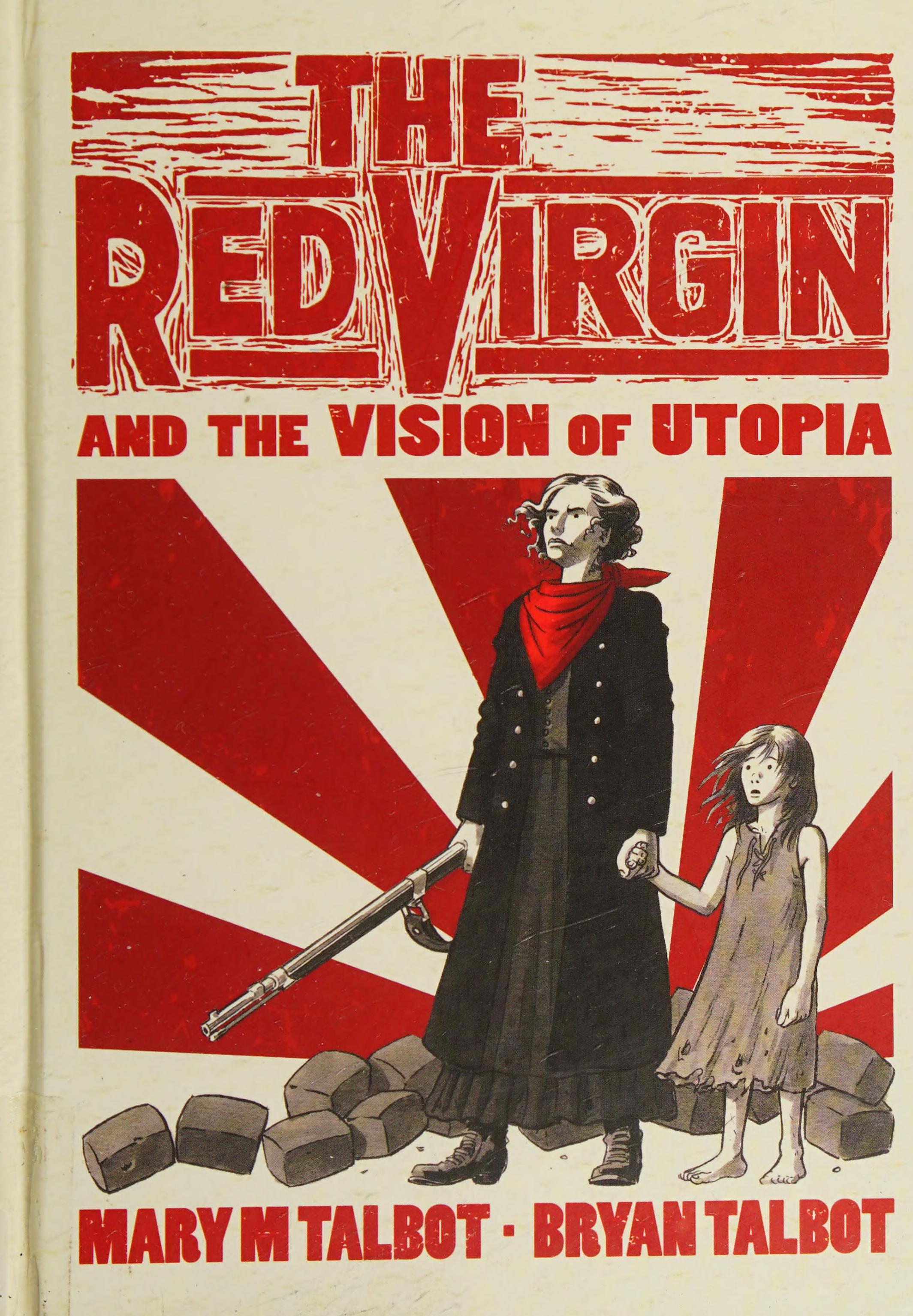 The Red Virgin and the Vision of Utopia