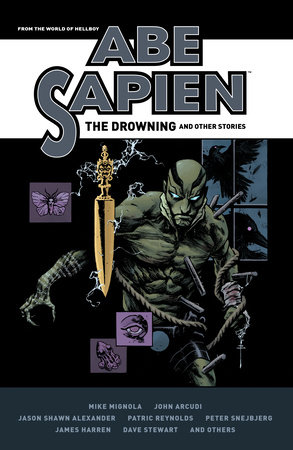 Abe Sapien: The Drowning And Other Stories