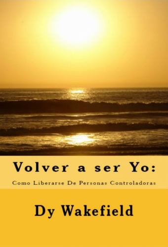 Volver a Ser Yo