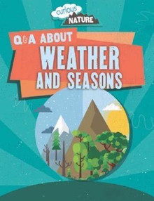 Q and a About Weather and Seasons