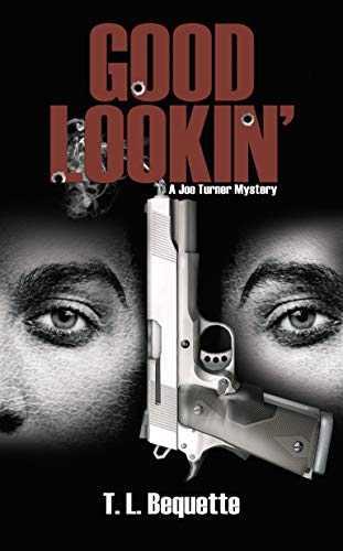 Good Lookin' by T. L. Bequette, ISBN 9781509235704