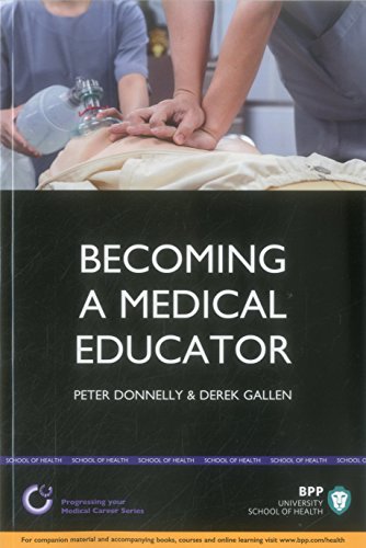Becoming A Medical Educator