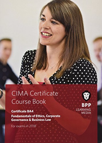 CIMA BA4 Fundamentals of Ethics, Corporate Governance and Business Law