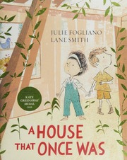 A House That Once Was