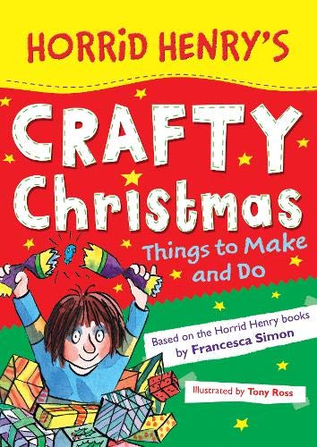 Horrid Henryandapos;S Crafty Christmas
