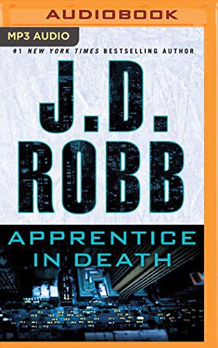 Apprentice in Death by J. D. Robb, ISBN 9781511367455