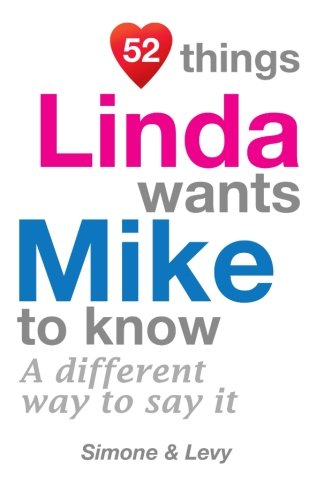 52 Things Linda Wants Mike to Know