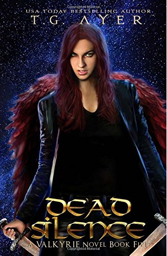 Dead Silence: A Valkyrie Novel #5