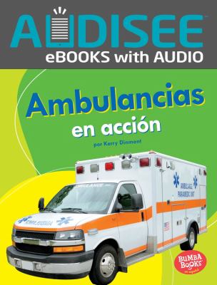 Ambulancias En Acción (Ambulances on the Go)