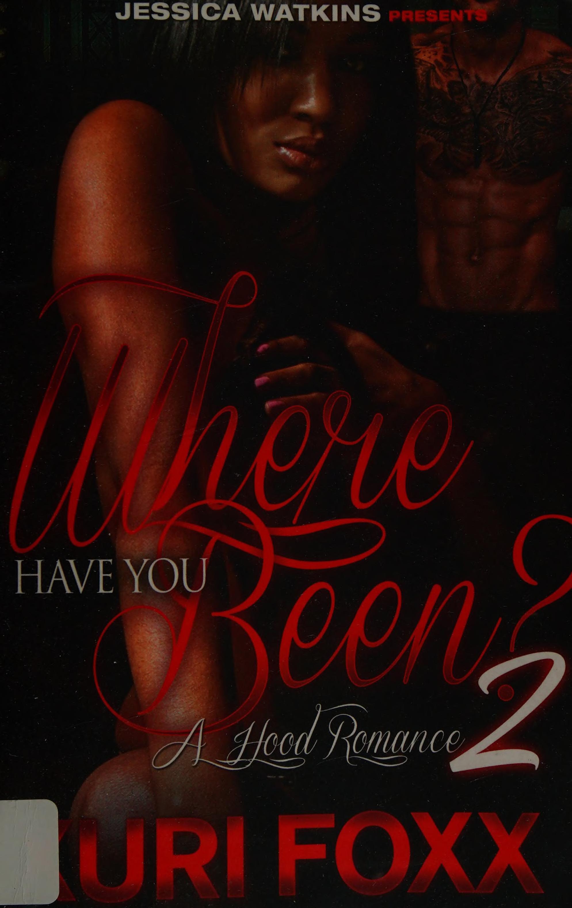 Where Have You Been? 2