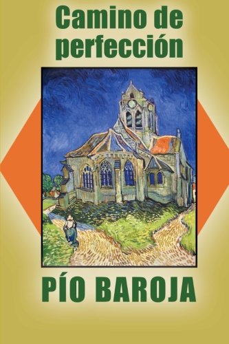 Camino de perfeccion La vida fantastica Volume 2 Spanish Edition