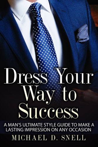 Dress Your Way To Success