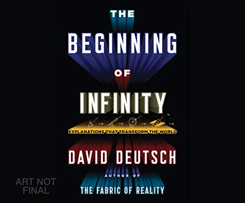 The Beginning of Infinity by David Deutsch - Undifferentiated, ISBN 9781520019796
