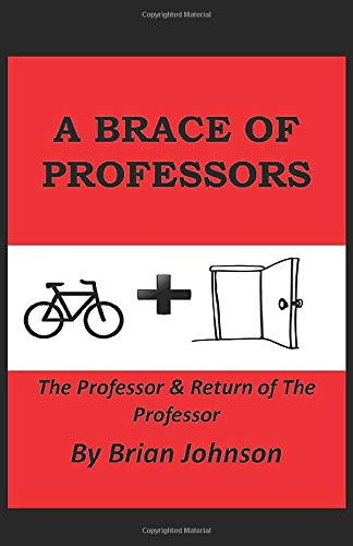 Brace of Professors