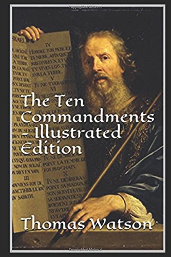 Ten Commandments - Illustrated Edition