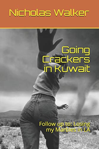 Going Crackers in Kuwait : Follow up To