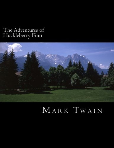 The Adventures of Huckleberry Finn