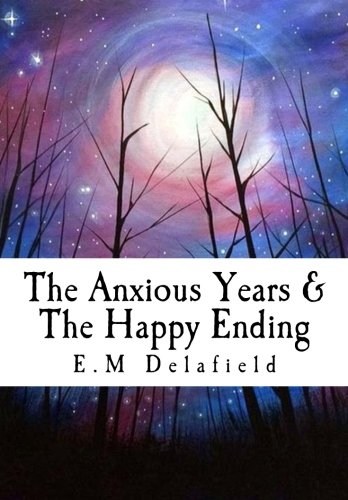 Anxious Years and the Happy Ending
