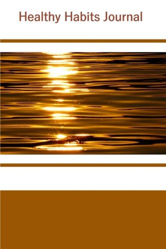 Healthy Habits Journal