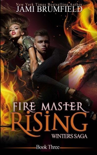 Fire Master Rising Winters Saga Volume 3
