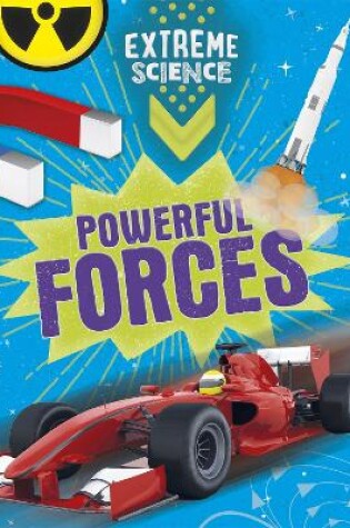 Powerful Forces