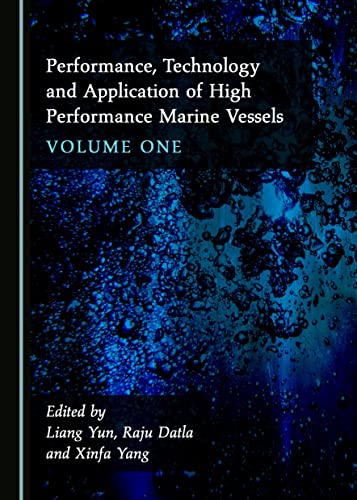 Performance, Technology And Application Of High Performance Marine Vessels